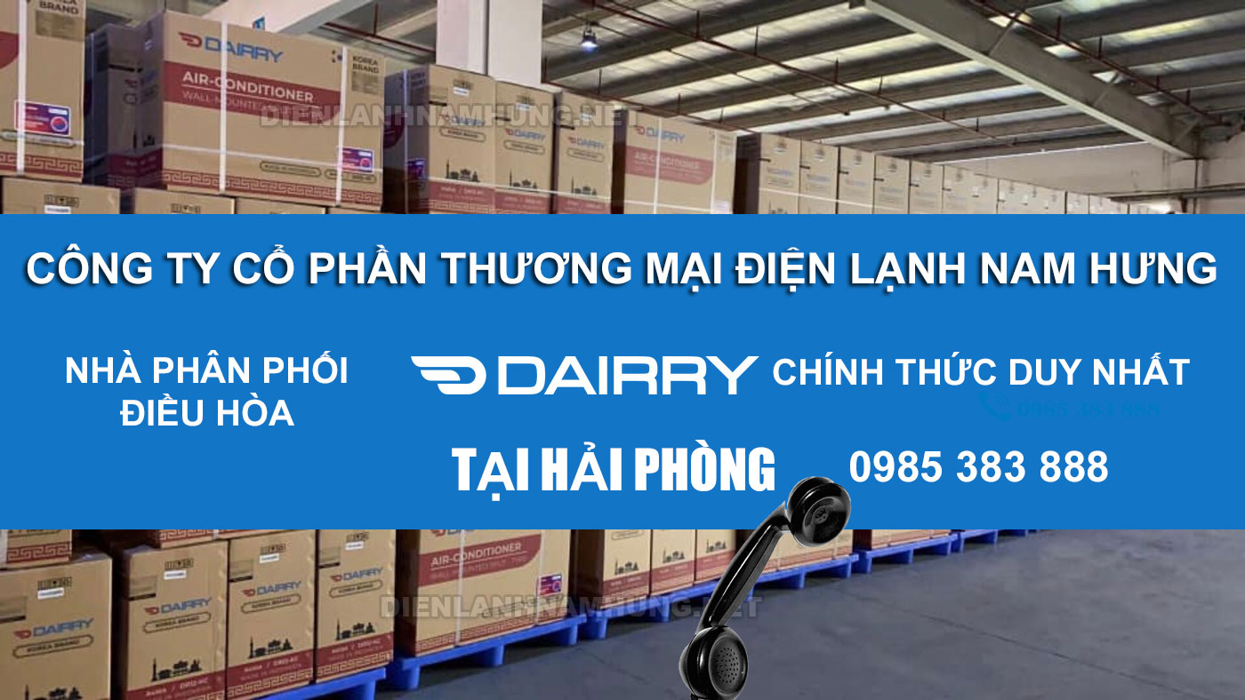 Nha phan phoi dieu hoa Dairry tai Hai Phong
